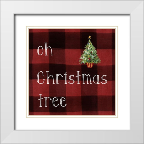 Oh Christmas Tree White Modern Wood Framed Art Print with Double Matting by Robinson, Carol