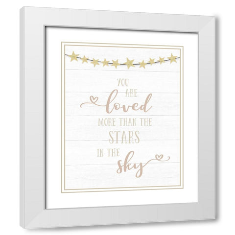 Loved More Than the Stars White Modern Wood Framed Art Print with Double Matting by CAD Designs