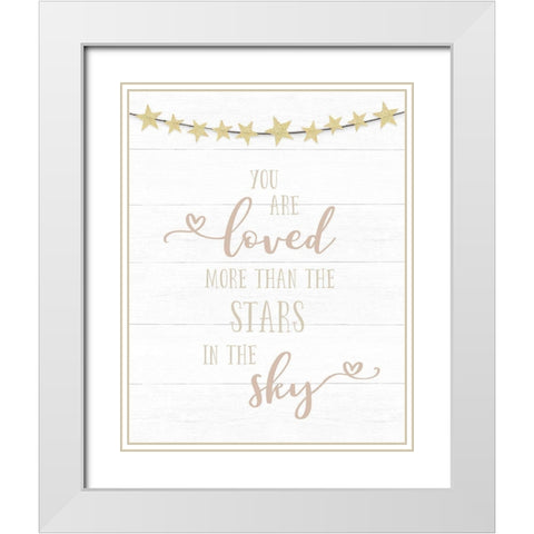 Loved More Than the Stars White Modern Wood Framed Art Print with Double Matting by CAD Designs