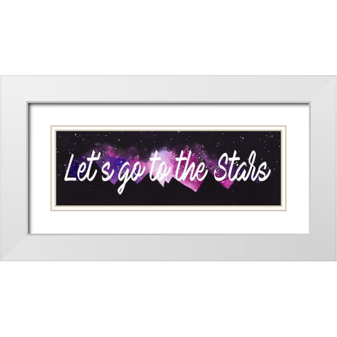 Lets Go To The Stars White Modern Wood Framed Art Print with Double Matting by Bucheli, Amaya