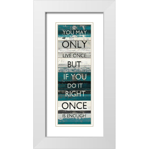 Blue Zephyr Quote I White Modern Wood Framed Art Print with Double Matting by Schick, Mike