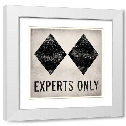 Experts Only White White Modern Wood Framed Art Print with Double Matting by Fowler, Ryan