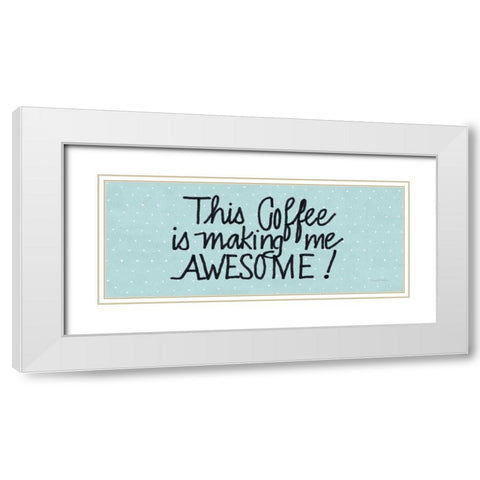 Awesome Coffee Blue White Modern Wood Framed Art Print with Double Matting by McKenna, Kathleen Parr