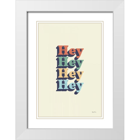 Hey White Modern Wood Framed Art Print with Double Matting by Thorns, Becky