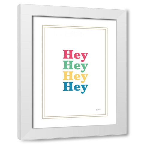 Rainbow Hey White Modern Wood Framed Art Print with Double Matting by Thorns, Becky