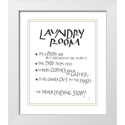 Laundry Room Sayings White White Modern Wood Framed Art Print with Double Matting by Paschke, Chris