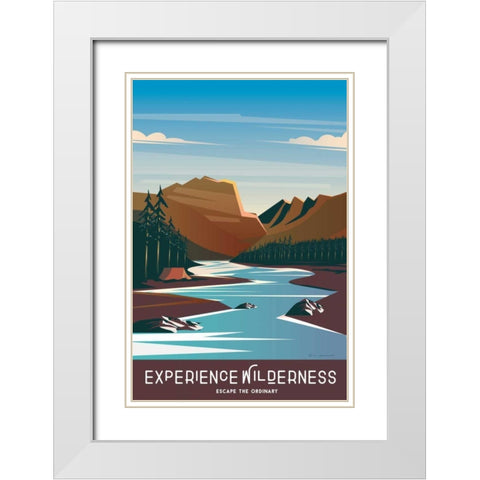 Experience the Wilderness White Modern Wood Framed Art Print with Double Matting by Escalante, Omar