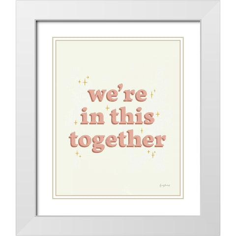 In This Together Dusty Rose White Modern Wood Framed Art Print with Double Matting by Thorns, Becky
