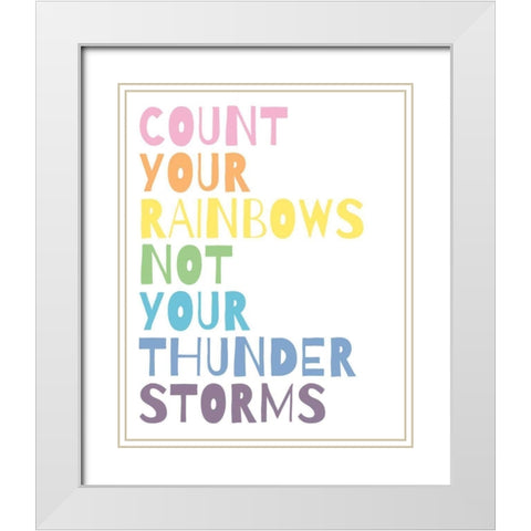Count Your Rainbows White Modern Wood Framed Art Print with Double Matting by Wild Apple Portfolio