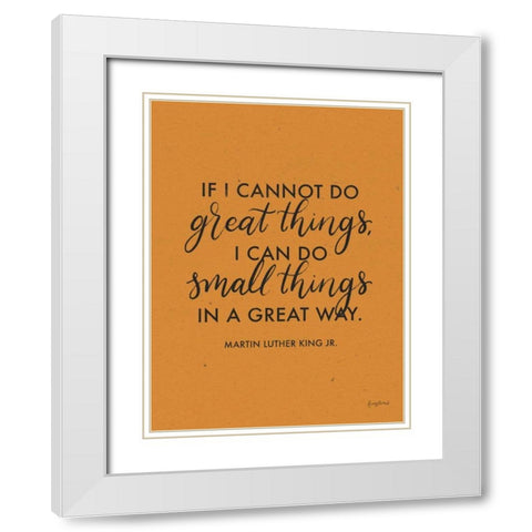 Words of Wisdom III Orange Crop White Modern Wood Framed Art Print with Double Matting by Thorns, Becky