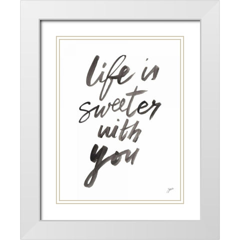 Life is Sweeter White Modern Wood Framed Art Print with Double Matting by Panganiban, Karyn