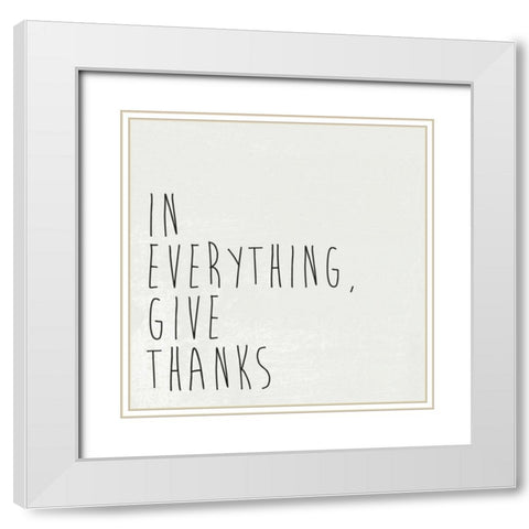 Give Thanks I White Modern Wood Framed Art Print with Double Matting by Wild Apple Portfolio