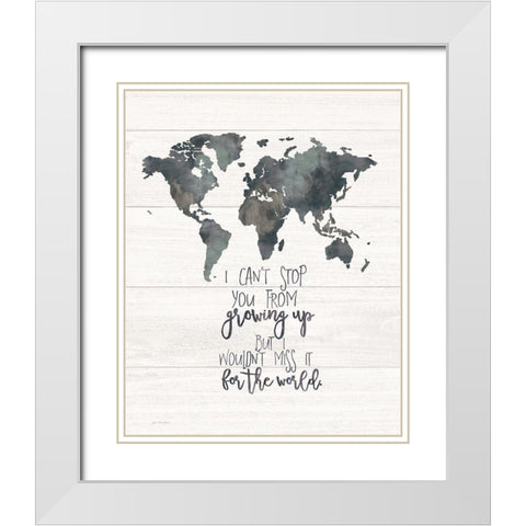 Wouldnt Miss It White Modern Wood Framed Art Print with Double Matting by Moulton, Jo