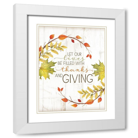 Let Our Lives Be Filled White Modern Wood Framed Art Print with Double Matting by Pugh, Jennifer