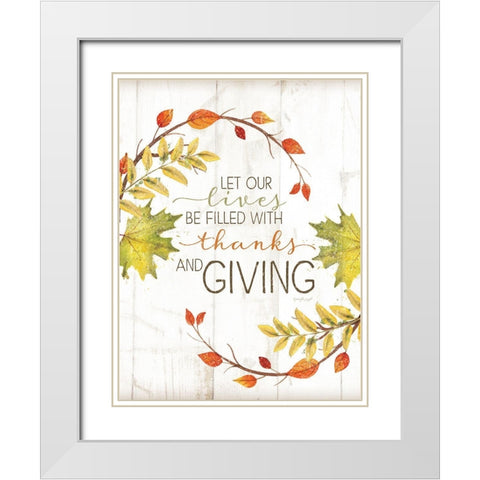 Let Our Lives Be Filled White Modern Wood Framed Art Print with Double Matting by Pugh, Jennifer
