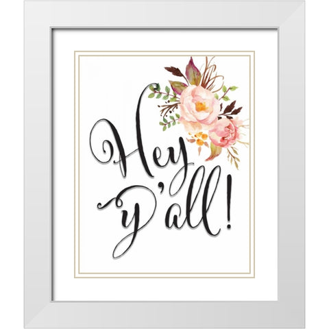 Hey Yall Flowers White Modern Wood Framed Art Print with Double Matting by Moss, Tara
