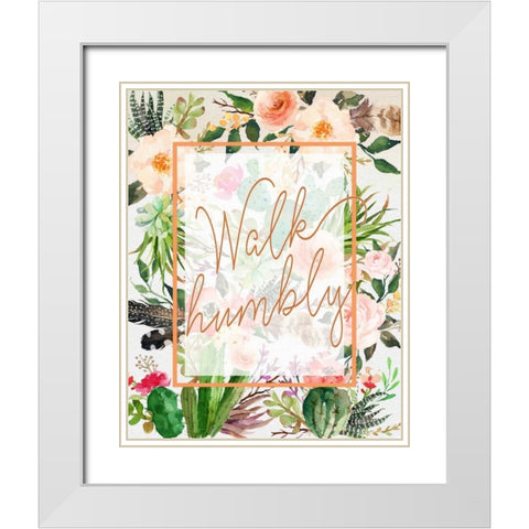 Walk Humbly White Modern Wood Framed Art Print with Double Matting by Moss, Tara
