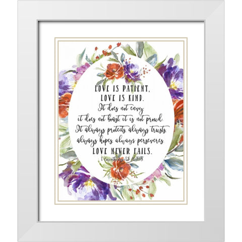 1 Corinthians 13 4, 7-8 White Modern Wood Framed Art Print with Double Matting by Moss, Tara
