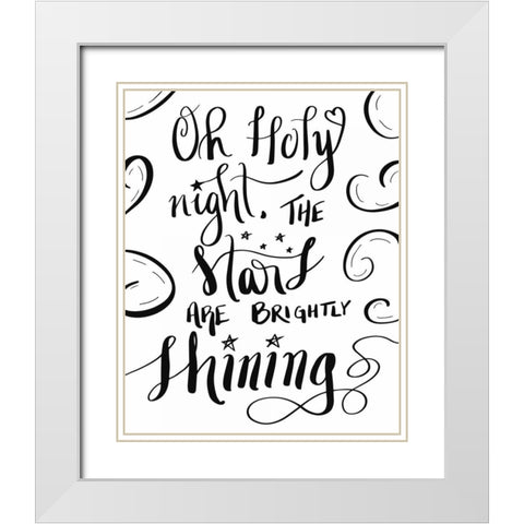 Oh Holy Night White Modern Wood Framed Art Print with Double Matting by Moss, Tara