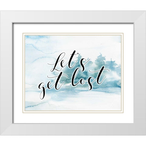 Lets Get Lost White Modern Wood Framed Art Print with Double Matting by Moss, Tara
