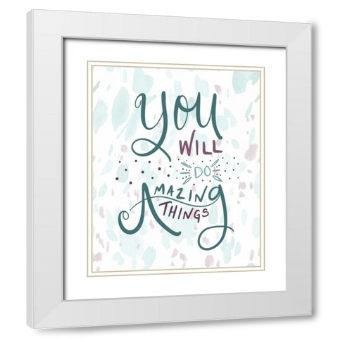 Amazing Things White Modern Wood Framed Art Print with Double Matting by Moss, Tara