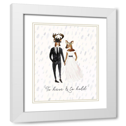 To Have and to Hold White Modern Wood Framed Art Print with Double Matting by Moss, Tara