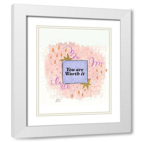 Worth It White Modern Wood Framed Art Print with Double Matting by Wieners, Valerie