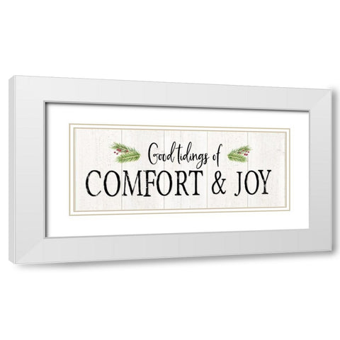 Peaceful Christmas-Comfort and Joy horiz black text White Modern Wood Framed Art Print with Double Matting by Reed, Tara