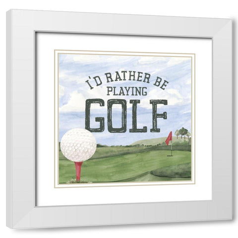 Golf Days neutral III-Rather Be White Modern Wood Framed Art Print with Double Matting by Reed, Tara