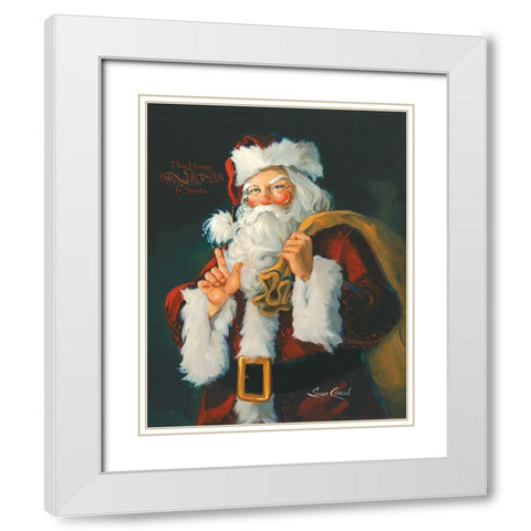 This House Believes White Modern Wood Framed Art Print with Double Matting by Comish, Susan