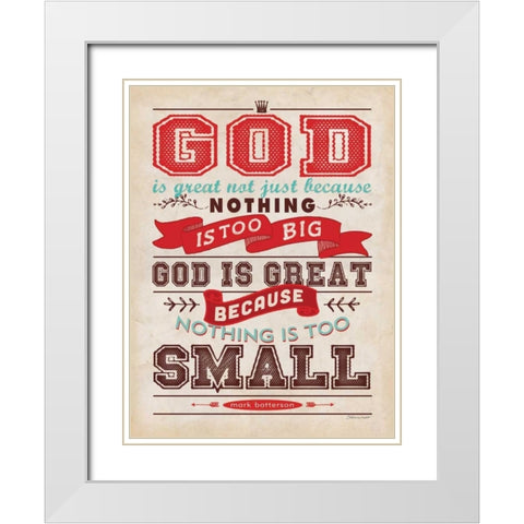 God is Great White Modern Wood Framed Art Print with Double Matting by Marrott, Stephanie