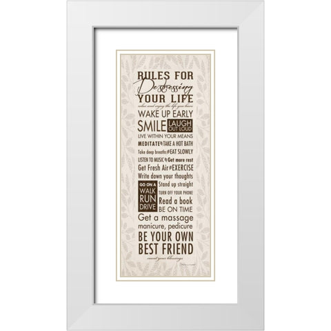 Rules For Destressing White Modern Wood Framed Art Print with Double Matting by Marrott, Stephanie