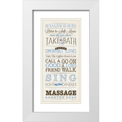 Relax Rules I White Modern Wood Framed Art Print with Double Matting by Marrott, Stephanie