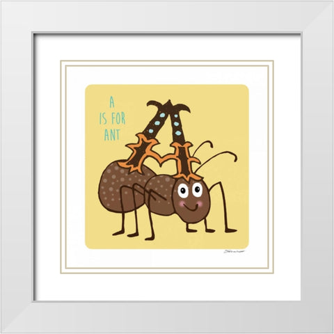 A is For Ant White Modern Wood Framed Art Print with Double Matting by Marrott, Stephanie