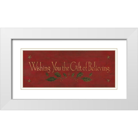 Wishing You the Gift of Believing White Modern Wood Framed Art Print with Double Matting by Marrott, Stephanie