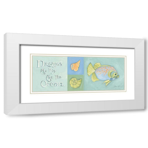 Dreams as Big as the Ocean White Modern Wood Framed Art Print with Double Matting by Marrott, Stephanie