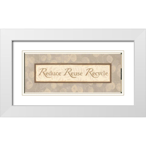 Reduce Reuse Recycle White Modern Wood Framed Art Print with Double Matting by Marrott, Stephanie