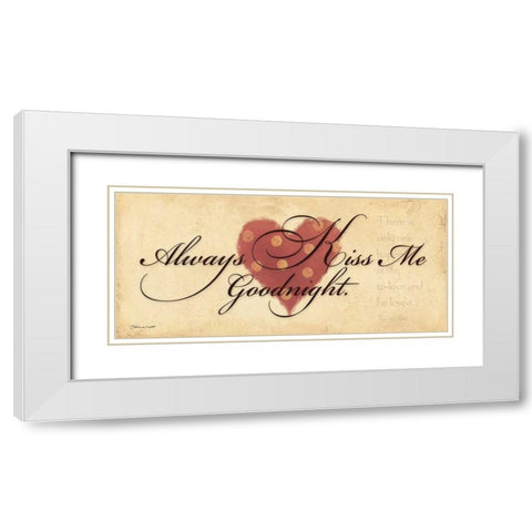 Always Kiss Me Goodnight White Modern Wood Framed Art Print with Double Matting by Marrott, Stephanie