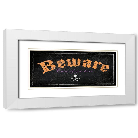 Beware White Modern Wood Framed Art Print with Double Matting by Marrott, Stephanie