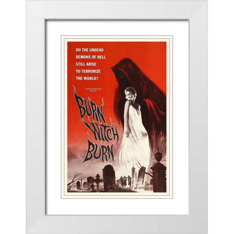 Burn Witch Burn White Modern Wood Framed Art Print with Double Matting by Hollywood Photo Archive