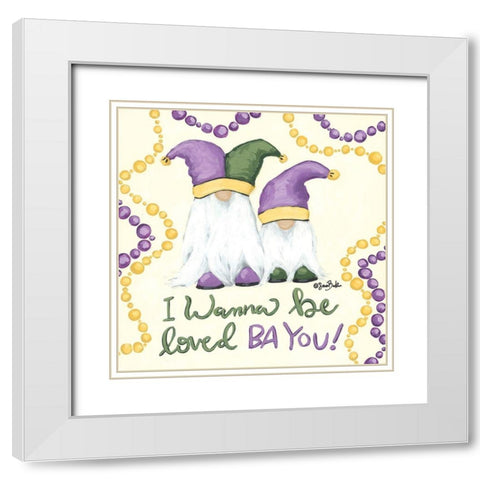 Loved Ba You White Modern Wood Framed Art Print with Double Matting by Baker, Sara
