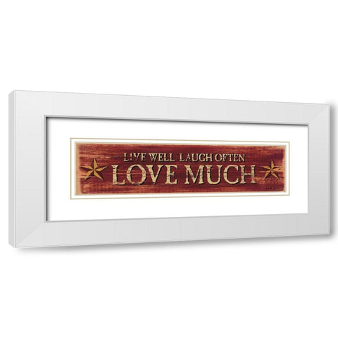 Live Well Laugh Often White Modern Wood Framed Art Print with Double Matting by Jacobs, Billy
