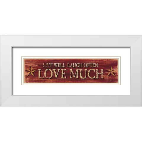 Live Well Laugh Often White Modern Wood Framed Art Print with Double Matting by Jacobs, Billy