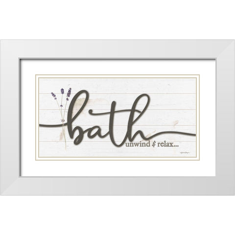 Bath Unwind And Relax White Modern Wood Framed Art Print with Double Matting by Boyer, Susie