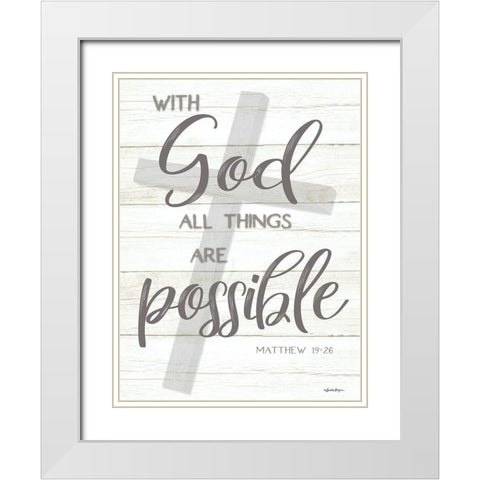 With God All Things Are Possible White Modern Wood Framed Art Print with Double Matting by Boyer, Susie