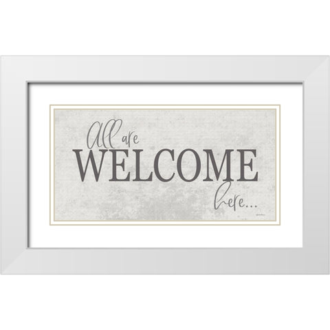 All are Welcome Here White Modern Wood Framed Art Print with Double Matting by Boyer, Susie