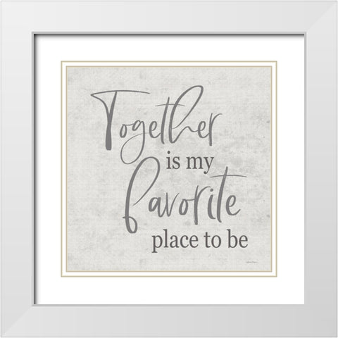Together Is… White Modern Wood Framed Art Print with Double Matting by Boyer, Susie