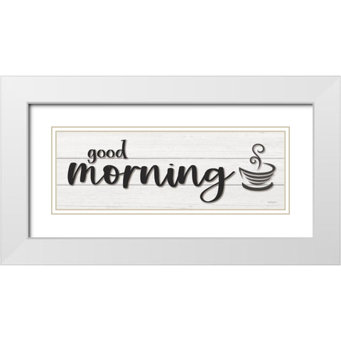 Good Morning White Modern Wood Framed Art Print with Double Matting by Boyer, Susie