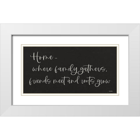 Home - Where Family Gathers White Modern Wood Framed Art Print with Double Matting by Boyer, Susie