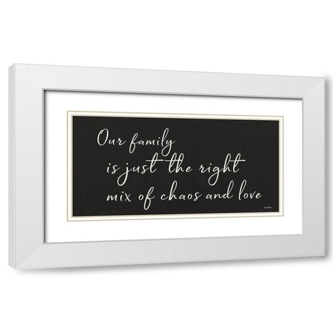 Family Chaos and Love White Modern Wood Framed Art Print with Double Matting by Boyer, Susie